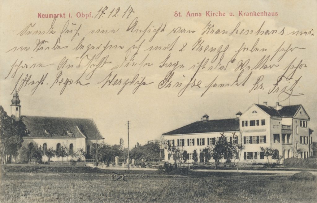 Karte des Landsturmmanns Fritz Siems mit Ansicht des Neumarkter Krankenhauses 1914 Stadtarchiv Neumarkt, Kartensammlung PK 418