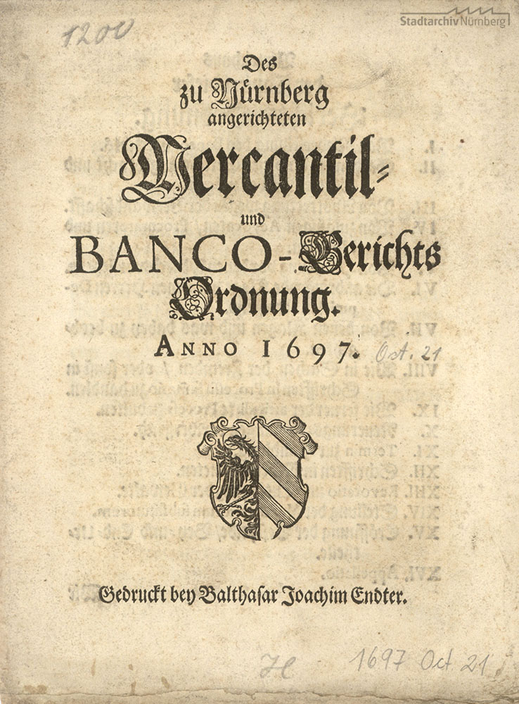 Gedrucktes Mandat der Ordnung des Nürnberger Mercantil- und Bancogerichts vom 21. Oktober 1697, Deckblatt
