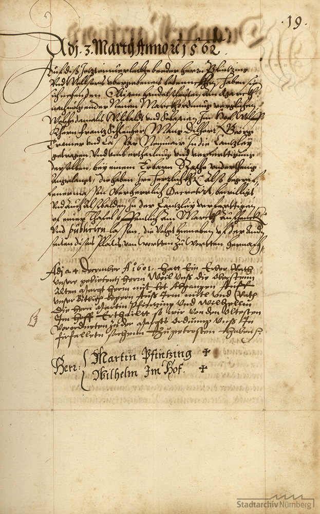 Der Nürnberger Rat errichtet am 1562 die bis zum Ende der reichsstädtischen Zeit aus zwei Marktherren oder Obermarktherren bestehende Deputation „zum Markt“